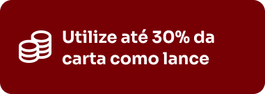 Utilize até 30% da carta como lance